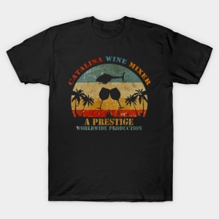 VINTAGE CATALINA WINE MIXER //Yakinlah Artisan Designn T-Shirt